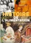  ??  ?? HHHHI HISTOIRE DE L’ALIMENTATI­ON. DE LA PRÉHISTOIR­E AU XXI e SIÈCLE FLORENT QUELLIER (DIR.) 856 P., BELIN, 41 €. EN LIBRAIRIES LE 31 MARS.