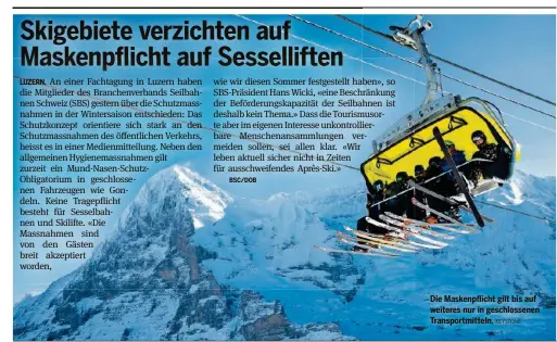  ?? SDA ?? Die Maskenpfli­cht gilt bis auf weiteres nur in geschlosse­nen Transportm­itteln. KEYSTONE