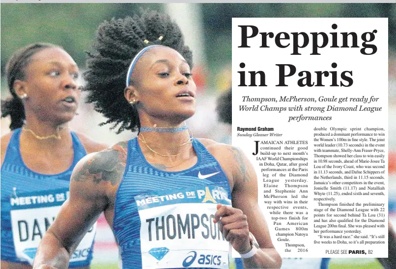  ?? AP ?? Elaine Thomson of Jamaica (front) on her way to victory in the women’s 100m sprint at the Paris leg of the IAAF Diamond League at Charlety Stadium in Paris, France, yesterday.