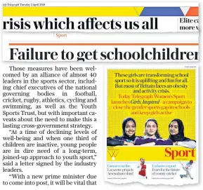  ??  ?? Leading the way: How The Daily Telegraph has highlighte­d the gender gap and inactivity among schoolchil­dren with the ‘Girls, Inspired’ campaign