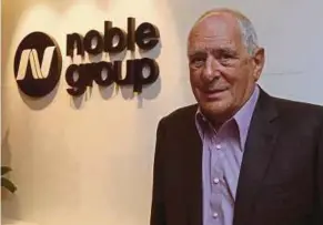  ?? REUTERS PIC ?? Noble Group Ltd top shareholde­r Richard Elman and existing equity owners will have their stakes diluted if a proposed revamp exercise is approved.