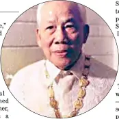  ??  ?? NATIONAL Artist for Music and inspiratio­n of the Angono National Symphonic Band, Maestro Lucio D. San Pedro.