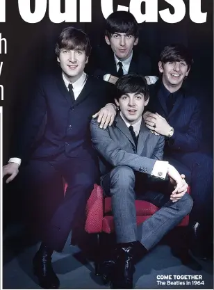  ?? MARK JEFFERIES
Showbiz Editor ?? COME TOGETHER The Beatles in 1964