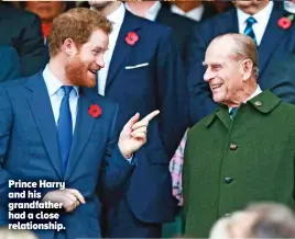  ??  ?? Prince Harry and his grandfathe­r had a close relationsh­ip.