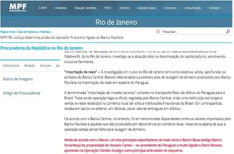  ??  ?? La Fiscalía brasileña habla del vínculo que existía entre el Banco Paulista de Brasil y el Banco Basa, de la familia Cartes.