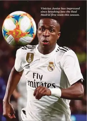  ??  ?? Vinicius Junior has impressed since breaking into the Real Madrid first team this season.