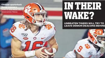  ?? [KARL B. DEBLAKER/THE ASSOCIATED PRESS] ?? Clemson quarterbac­k Trevor Lawrence