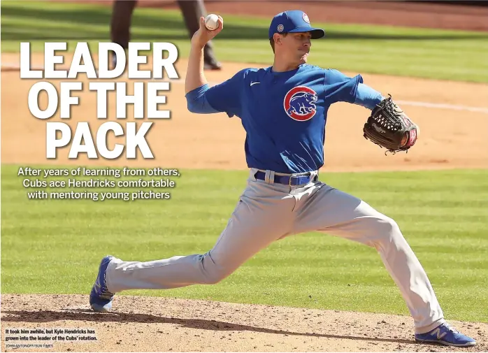  ?? JOHN ANTONOFF/SUN-TIMES ?? It took him awhile, but Kyle Hendricks has grown into the leader of the Cubs’ rotation.