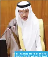  ??  ?? His Highness the Prime Minister Sheikh Jaber Al-Mubarak Al-Sabah speaks during the opening ceremony.