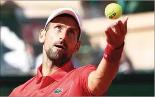  ?? — REUTERS ?? Serbia’s Novak Djokovic last competed at the Monte Carlo Masters in April where he lost to Casper Ruud of Norway in the semifinals.