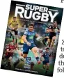  ??  ?? Check out all the news, previews and fixtures for the new Super Rugby Aotearoa season in our special lift-out this week.