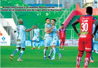  ??  ?? Robertino Insúa y Armando Monteverde celebran el segundo gol de Liga ante El Nacional.