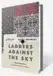  ??  ?? Ladders Against The Sky Murli Melwani
453pp, ~500 Kaziranga Books