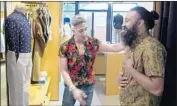  ?? Netf lix ?? TAN FRANCE, left, works with Neal Reddy on his wardrobe makeover in Netf lix’s “Queer Eye” reboot.
