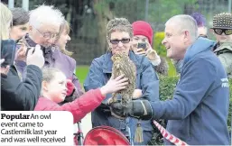  ??  ?? Popular An owl event came to Castlemilk last year and was well received