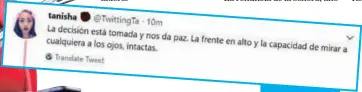  ?? TWITTER ?? Tanisha se mandó primero dando la noticia.