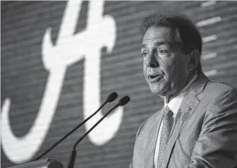  ?? Photos by Butch Dill / Associated Press ?? Alabama coach Nick Saban, at SEC Media Day on Wednesday, said his former coaches’ inability to beat him has a lot to do with them not having time to build their own culture yet.