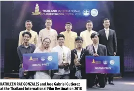  ??  ?? Kathleen Rae Gonzal es and Jose Gabriel Gutierez at the Thailand Internatio­nal Film Destinatio­n 2018