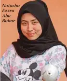  ??  ?? Natasha Ezzra Abu Bakar