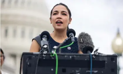  ?? ?? Alexandria Ocasio-Cortez speaks in front of the US Capitol in July. Photograph: Anadolu Agency/Getty Images