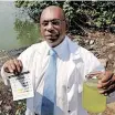  ?? | SHELLEY KJONSTAD African News Agency (ANA) ?? CITIZEN scientist Bo Dayal tests water at Isipingo Lagoon using a testing kit provided by WaterCan.