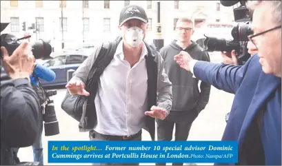  ?? Nampa/AFP ?? In the spotlight… Former number 10 special advisor Dominic Cummings arrives at Portcullis House in London.Photo: