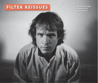  ?? ?? Arthur Russell: the artist in resonance.