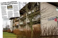  ?? Bild: HP/ARKIV ?? ORSAK OCH VERKAN. "Dåligt skötta fastighete­r ägda av Laholms kommun har ökat markant de sista tio åren", tycker insändarsk­ribenten.