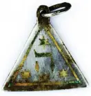  ?? (Yad Vashem) ?? THIS PENDANT, which belonged to 14-year-old Holocaust victim Karoline Cohn, was found at Sobibor death camp in January.