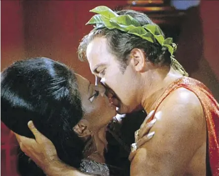  ?? NBC ?? Lt. Nyota Uhura, played by Nichelle Nichols, and William Shatner’s Capt. James T. Kirk shared a kiss in a 1968 Star Trek episode titled Plato’s Stepchildr­en. Nichols said the network received plenty fan mail after it aired.