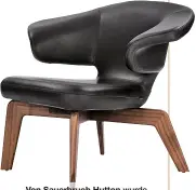  ?? ?? Von Sauerbruch Hutton wurde der „Munich Lounge Chair“(2012) entworfen. Der Lederbezug wirkt besonders elegant.