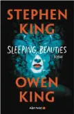  ??  ?? SLEEPING BEAUTIES Stephen King et Owen King Éditions Albin Michel 832 pages