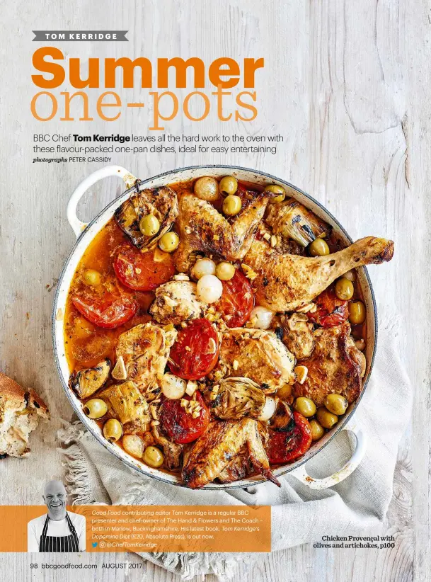  ??  ?? Chicken Provençal with olives and artichokes, p100
