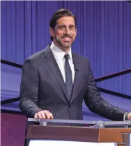  ?? PROVIDED BY CAROL KAELSON/JEOPARDY PRODUCTION­S ?? Green Bay Packers quarterbac­k Aaron Rodgers is the latest guest host of “Jeopardy!” He’ll read clues on episodes airing April 5-16.