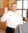  ?? Photo submitted ?? Siloam Springs Fire Chief Jeremey Criner is sworn in as a member of the Arkansas Fire Protection Services Board. Criner will serve a two-year term beginning in January of this year.