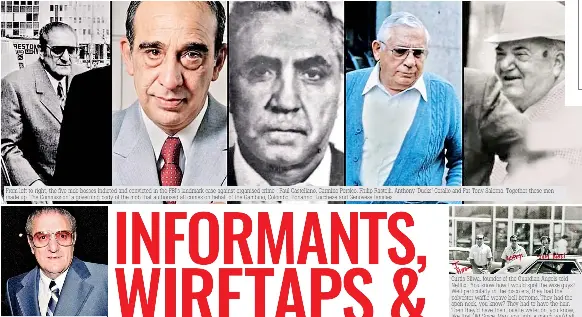  ??  ?? From left to right, the five mob bosses indicted and convicted in the FBI'S landmark case against organised crime : Paul Castellano, Carmine Persico, Philip Rastelli, Anthony 'Ducks' Corallo and Fat Tony Salerno. Together these men made up 'The Commission' a governing body of the mob that authorised all crimes on behalf of the Gambino, Colombo, Bonanno, Lucchese and Genovese families
Head of the powerful Gambino syndicate, Paul Castellano, was known as 'the boss of all bosses.' There were 21 captains, over 300 soldiers, thousands of associates affiliated with the crime family. 'Castellano ran the family like a Fortune 500 business,' said special agent, Bruce Mouw. 'We called him the white-collar do.' He ruled by instilling fear in his captains and soldiers. 'I actually looked up to the guy,' said Johnny Alite. 'This is a guy who's smart enough to kill the way he had people killed, yet not be called a killer'
Curtis Sliwa, founder of the Guardian Angels told Netflix: 'You know how I would spot the wise guys? Well particular­ly in the disco era, they had the polyester waffle weave bell bottoms. They had the open neck, you know? They had to have the hair. Then they'd have their toilette water on, you know, like that Old Spice. Man, you light a match you'd all be blown to kingdom come'