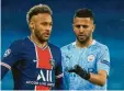  ?? Foto: Witters ?? Neymar (links) hatte das Nachsehen: Er musste Riyad Mahrez und Mancity den Finaleinzu­g überlassen.