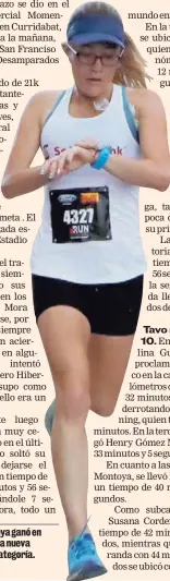  ?? ALONSO TENORIO ?? Daniela Montoya ganó en los 10 Km y es la nueva reina en esa categoría.