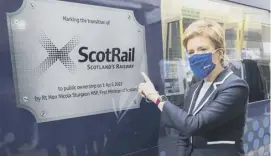  ?? ?? 0
Nicola Sturgeon unveiled a specially branded train on 1 April