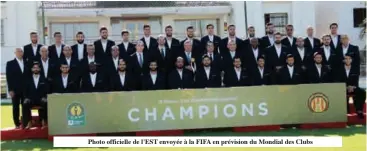  ??  ?? Photo officielle de L'EST envoyée à la FIFA en prévision du Mondial des Clubs