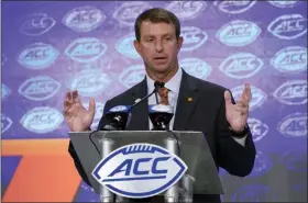  ?? CHUCK BURTON — THE ASSOCIATED PRESS ?? Clemson head coach Dabo Swinney speaks during the Atlantic Coast Conference NCAA college football media day in Charlotte, N.C., Wednesday, July 17, 2019.