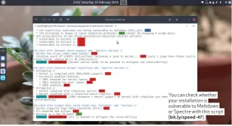  ??  ?? You can check whether your installati­on is vulnerable to Meltdown or Spectre with this script ( bit.ly/speed- 47).