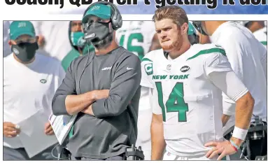  ?? N.Y. Post: Charles Wenzelberg ?? HARD TO WATCH: Sam Darnold and Adam Gase are in trouble after three straight sorry showings to start the season, including a loss to the 49ers last week (above).