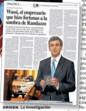  ??  ?? ORIGEN. La investigac­ión judicial comenzó un una denuncia de PERFIL.