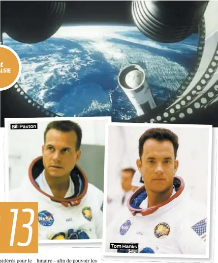  ??  ?? CINÉ NOSTALGIE
Bill Paxton
Tom Hanks