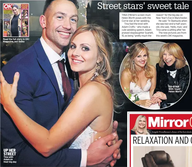  ??  ?? Read the full story in OK! Magazine, out today UP HER STREET Tina with Adam on their big day CO-STAR