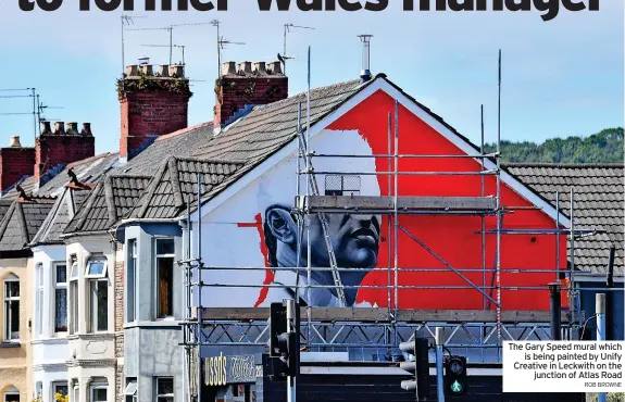  ?? ROB BROWNE ?? The Gary Speed mural which is being painted by Unify Creative in Leckwith on the junction of Atlas Road