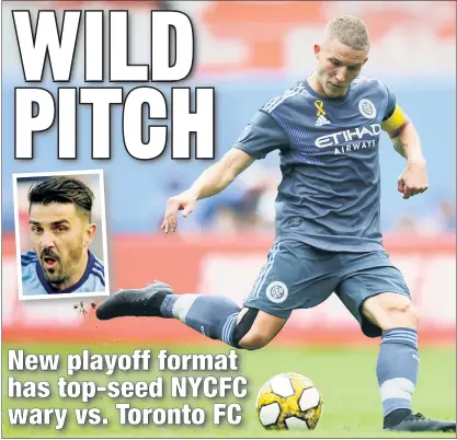  ?? Getty Images ?? OLD & NEW: In their first season without former captain David Villa (inset), NYCFC and captain Alex Ring (above) took the No. 1 seed in the Eastern Conference for the playoffs, which they begin Wednesday vs. Toronto.