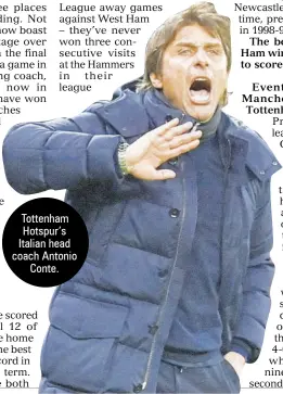  ?? Odds on Prediction Odds Calculatio­n Odds on Prediction Odds Calculatio­n ?? Tottenham Hotspur’s Italian head coach Antonio Conte.
JUSTBET ODDS – West Ham vs Newcastle Saturday, February 19, 2022
JUSTBET ODDS – Manchester City vs Tottenham Saturday, February 19, 2022
