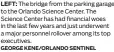  ?? GEORGE KENE/ORLANDO SENTINEL ?? LEFT: The bridge from the parking garage to the Orlando Science Center. The Science Center has had financial woes in the last few years and just underwent a major personnel rollover among its top executives.